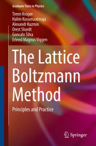 Book cover of The Lattice Boltzmann method: Principles and Practice